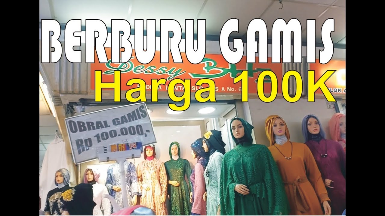 Gamis Harga 100K Grosir  Tanah  Abang  YouTube