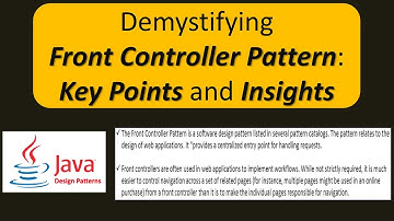Demystifying Front Controller Pattern: Key Points and Insights