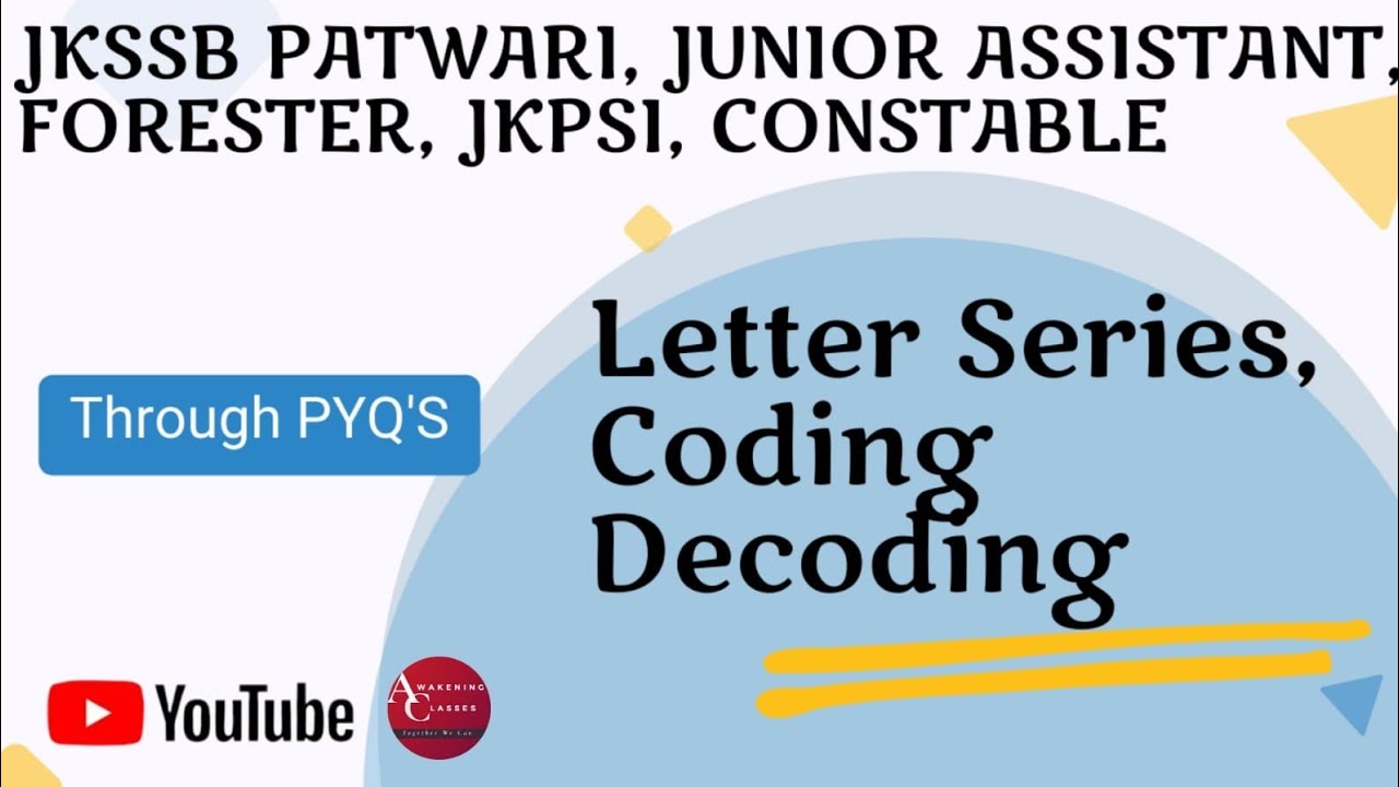 LETTER SERIES| CODING AND DECODING|PREVIOUS YEAR QUESTIONS|JKSSB| - YouTube