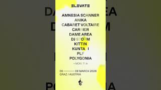 Elevate 2026: First acts confirmed!