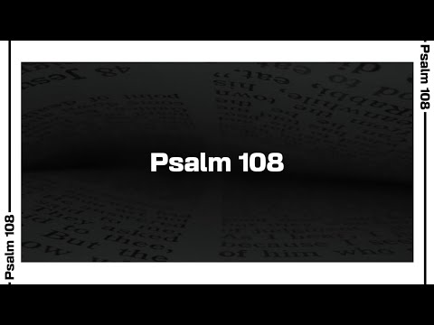 Psalm 108 Bible Reading | NIV