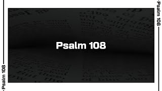 Psalm 108 Bible Reading | NIV