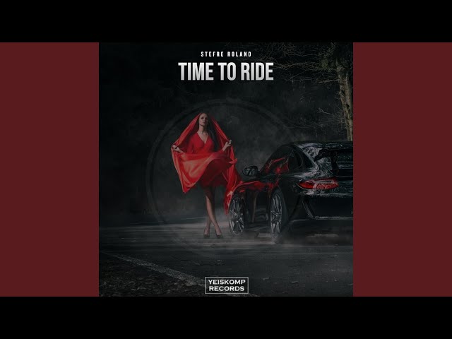 Stefre Roland - Time To Ride