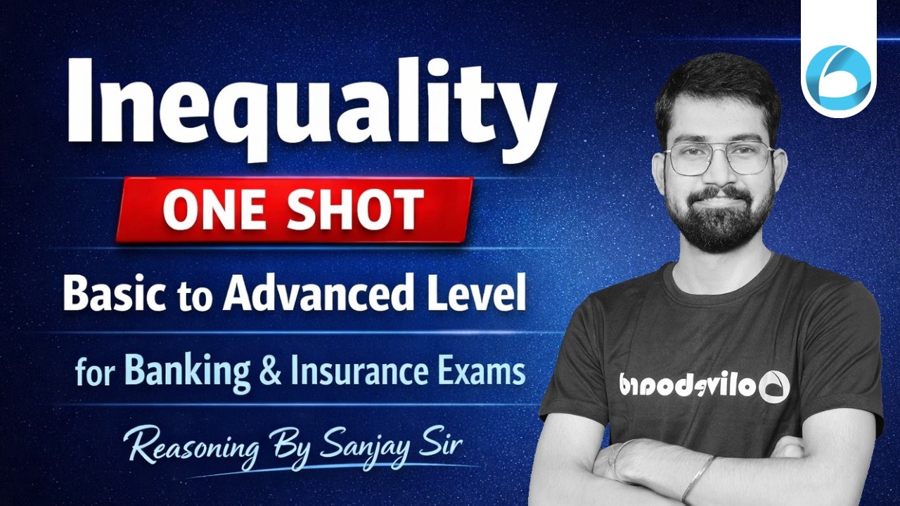 Inequality One Shot | Reasoning for Banking & Insurance Exams 2026 | By Sanjay Sir | Oliveboard