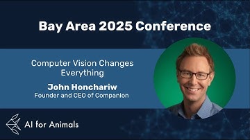 Computer Vision Changes Everything | John Honchariw | Companion