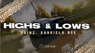 Prinz, Gabriela Bee - Highs & Lows (Lyrics)