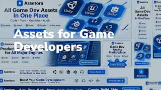 All Your Game Development Assets in One Marketplace | Assetora
