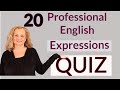 20 Business English Expressions for Fluent English