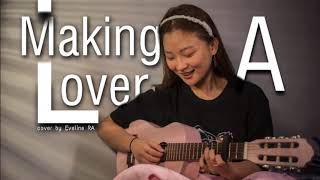 Making A Lover cover by Eveline Restu Asmoro...
