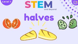 Halves | KS1 Year 1 Maths  | STEM Home Learning