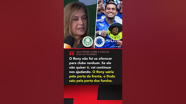 SAIU PELA PORTA DOS FUNDOS🚪😳 Leila Pereira soltou o verbo sobre a saída do Dudu do Palmeiras #shorts