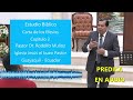 Estudio Bíblico: Carta de los Efesios capítulo 3  - Pastor Dr. Rodolfo Muñoz / Predicas Cristianas.