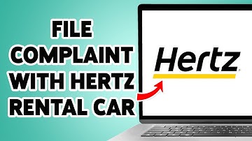 How To File A Complaint With Hertz Rental Car 2025 | Report Your Issue In Hertz Customer Support