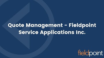 Quote Management - Fieldpoint Service Applications Inc.