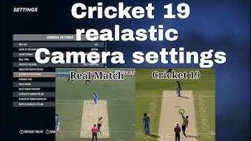 Cricket 19 best ever camera setting like real match #cricket19 #by #CrickITGamer