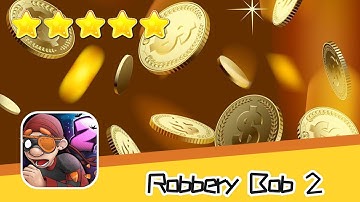 Robbery Bob 2 Get more coins Day 2 Walkthrough Scurvy Bob Recommend index five stars