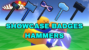 Hammers Roblox All Badge Hammer Showcase