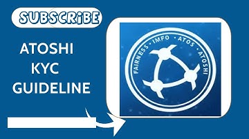ATOSHI KYC (FULL VIDEO)