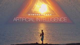 Syntheticsax - Artificial Intelligence (Saxophone Recording by The Sea at Sunset)