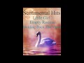 Sentimental Hits - ( Sandra - Gary Moore - Simply Red )