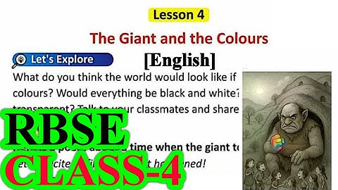The Giant And The Colours Chapter 4 Question Answers class 4 English RBSE full explanation हिंदी में