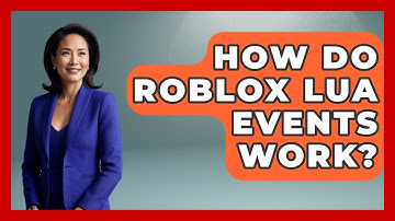 How Do Roblox Lua Events Work? | Open World Tycoons News