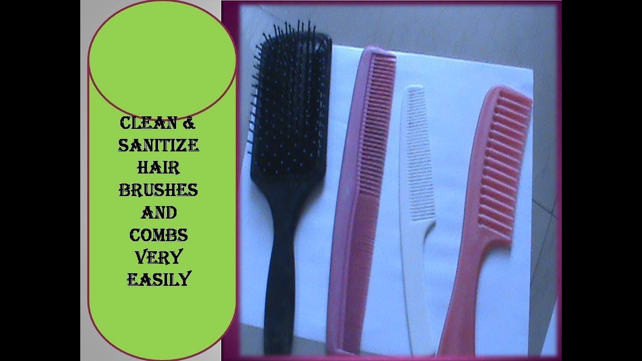 Brushes और Combs को साफ़ करने का सबसे आसान तरीका (clean and sanitize combs ) - YouTube
