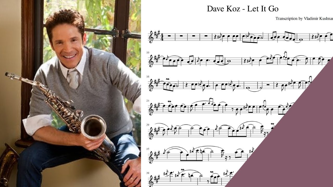 LET IT GO Dave Koz saxophone sheet music sax alto notes YouTube