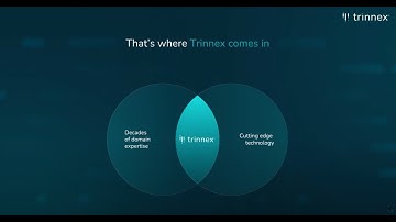 Trinnex Overview
