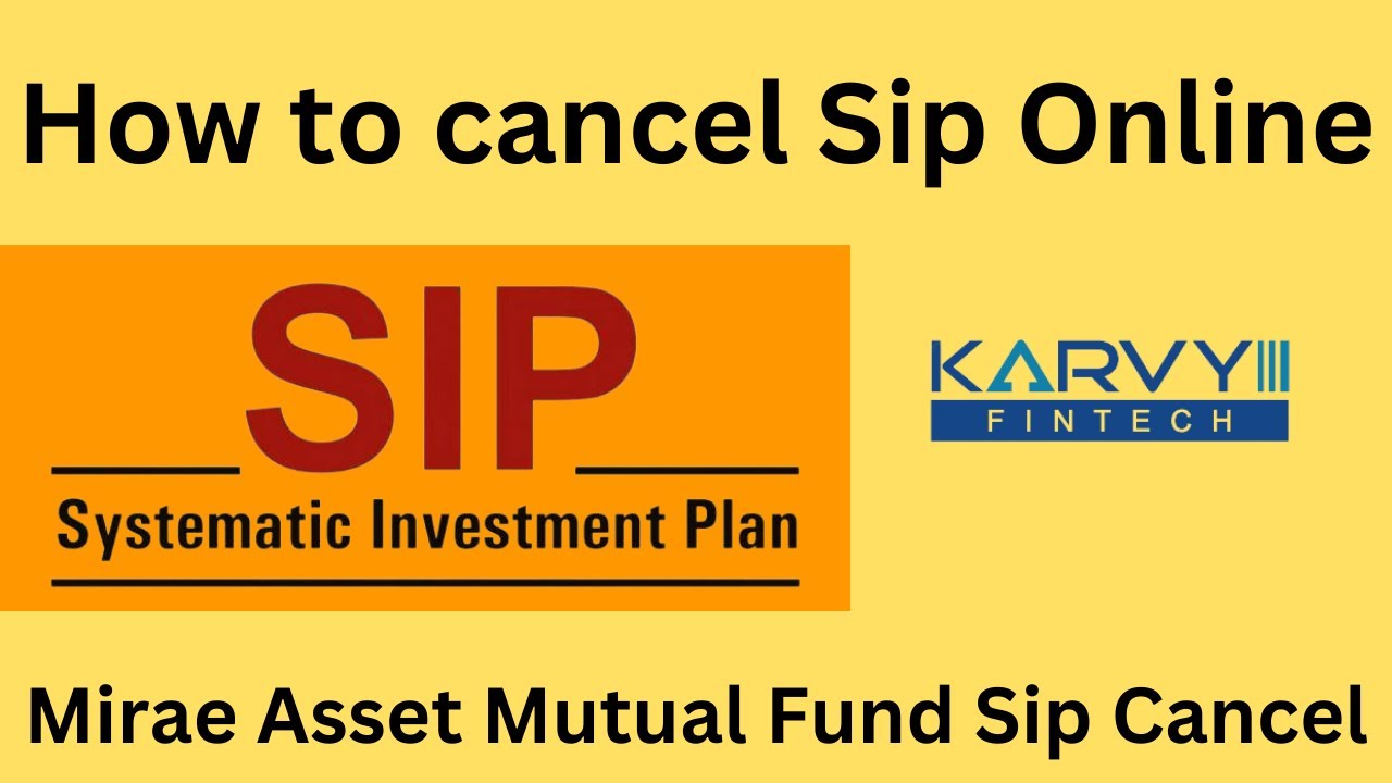 how-to-cancel-mirae-asset-mutual-fund-sip-online-youtube