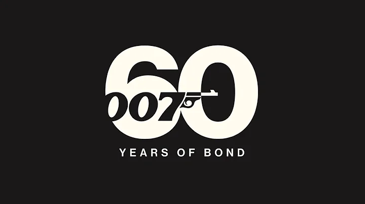 BOND 60th ANNIVERSARY | official theatrical trailer