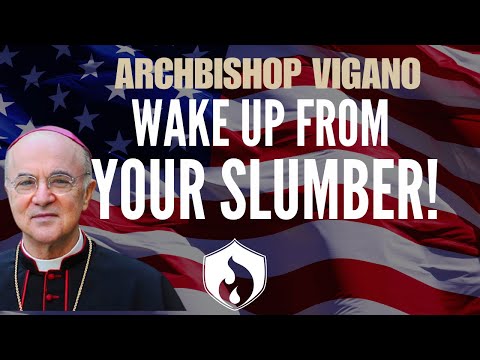 Archbishop Viganò - Wake Up From Your Slumber (Reawaken America Tour 2023)