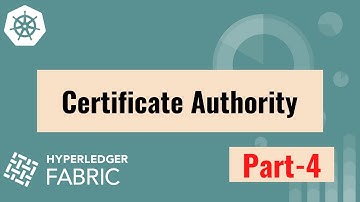 Een certificeringsinstantie aanmaken - Deel 4 | Hyperledger Fabric op Kubernetes | ADITYA JOSHI |