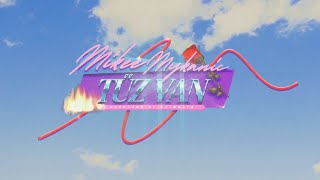 Mikee Mykanic - TŰZ VAN (Official Music Video) feat. DolBeats