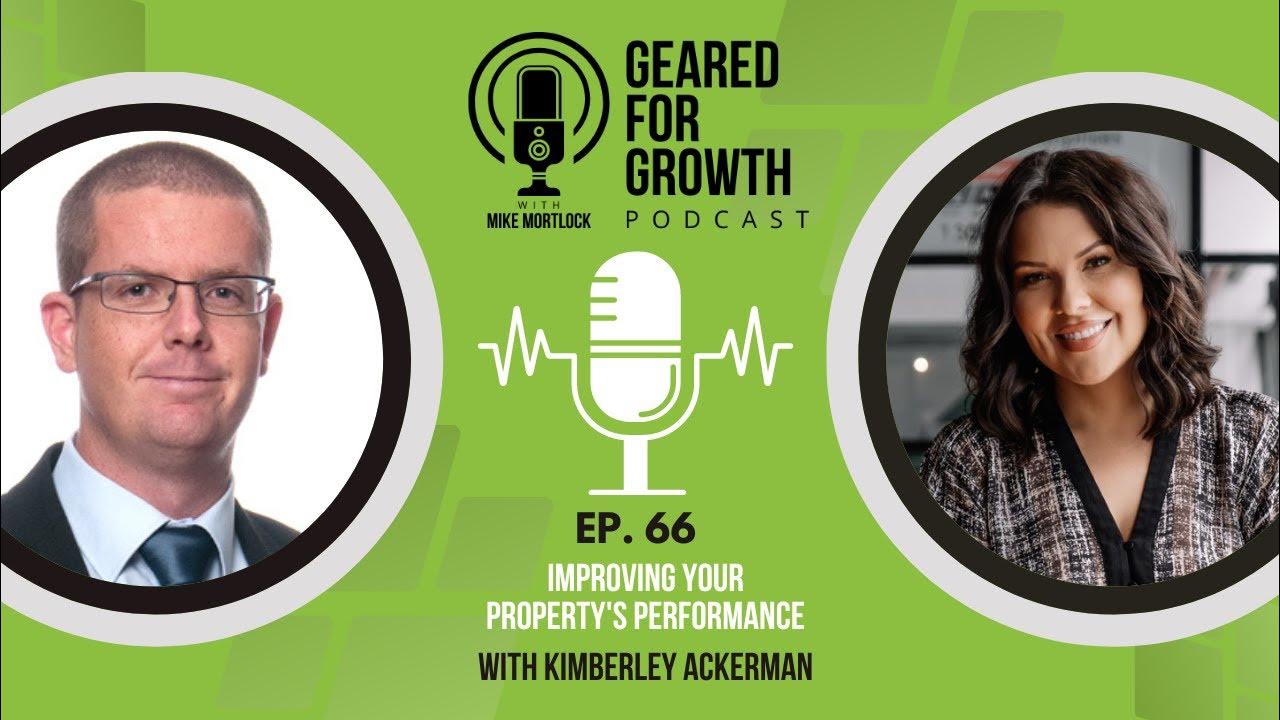Improving your property's performance, with Kimberley Ackerman Ep. 66