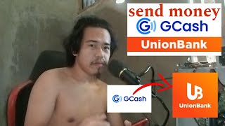 Transfer money Gcash to UnionBank