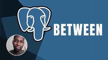 PostgreSQL: Between | Course | 2019