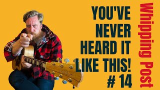 Video thumbnail of "Whipping Post- The Allman Brothers Band: You've Never Heard It Like This #14!"