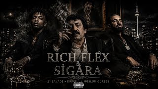 21 Savage & Drake - Rich Flex Müslüm Gürses - Sigara Mix Edited By Yuki