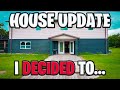 BIG HOUSE UPDATE: I Made Up My Mind | Braap Vlogs