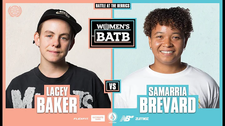 WBATB Finals | Lacey Baker vs. Samarria Brevard