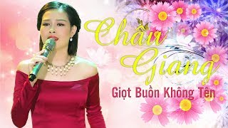 Liên Khúc Giọt Buồn Không Tên Qua Giọng Hát Của 