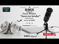 Love Me Tender - Elvis Presley - Cover by DiMiX