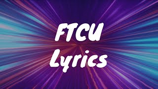 FTCU - Nicki Minaj (Lyrics)