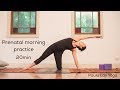 Prenatal Morning Practice 20min