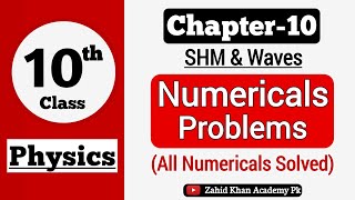 Class 10 Physics Chapter 10 All Numericals | 10th Class Physics Chapter 1 SHM and Waves Numericals screenshot 2