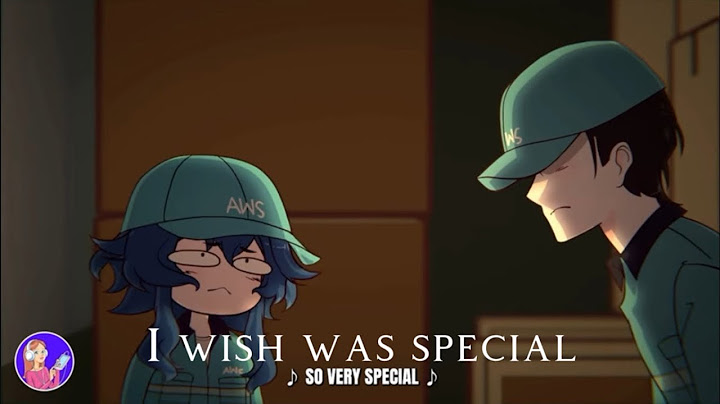 Msa song - “I wish I was special” msa edit (credits in des)