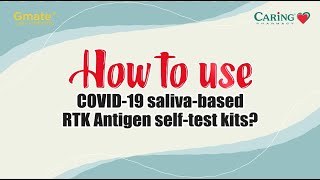 [Gmate] How To Use COVID-19 Saliva-based RTK Antigen Self-test Kits? screenshot 5
