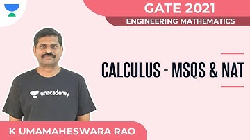 Calculus - MSQs & NAT | Mathematics | GATE 2021 | K Umamaheswara Rao