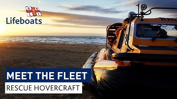 Meet the RNLI rescue hovercraft